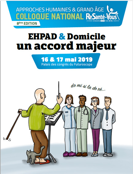 Image affiche du 8ème colloque « Approches humaines & grand âge » au futuroscope du 16 au 17 mai 2019
