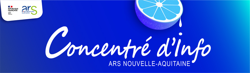 Bannière de la lettre d'information externe Concentré Nouvelle-Aquitaine.