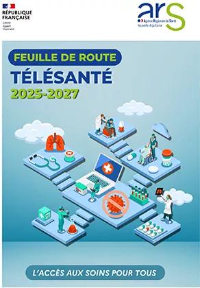 Visuel_Telesante_ARS_NA_Feuille_Route_Regionale_2025_2027_01_2025_292_420 Visuel_Telesante_ARS_NA_Feuille_Route_Regionale_2025_2027_01_2025_292_420