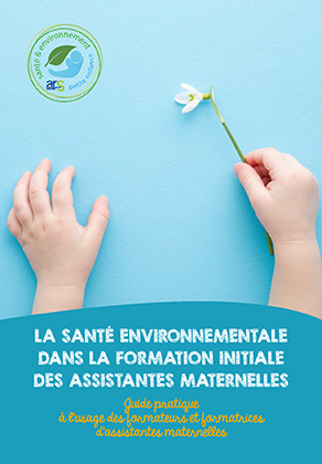 Couv_Guide_Formateurs_Sante_Environ_Assistantes_Maternelles_292_420